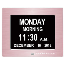 Load image into Gallery viewer, Clear Clock Digital Memory Loss Calendar Day Clock With Optional Day Cycle Mode Metal Frame (Rose)